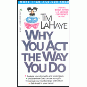 Why You Act the Way You Do by Tim LaHaye 